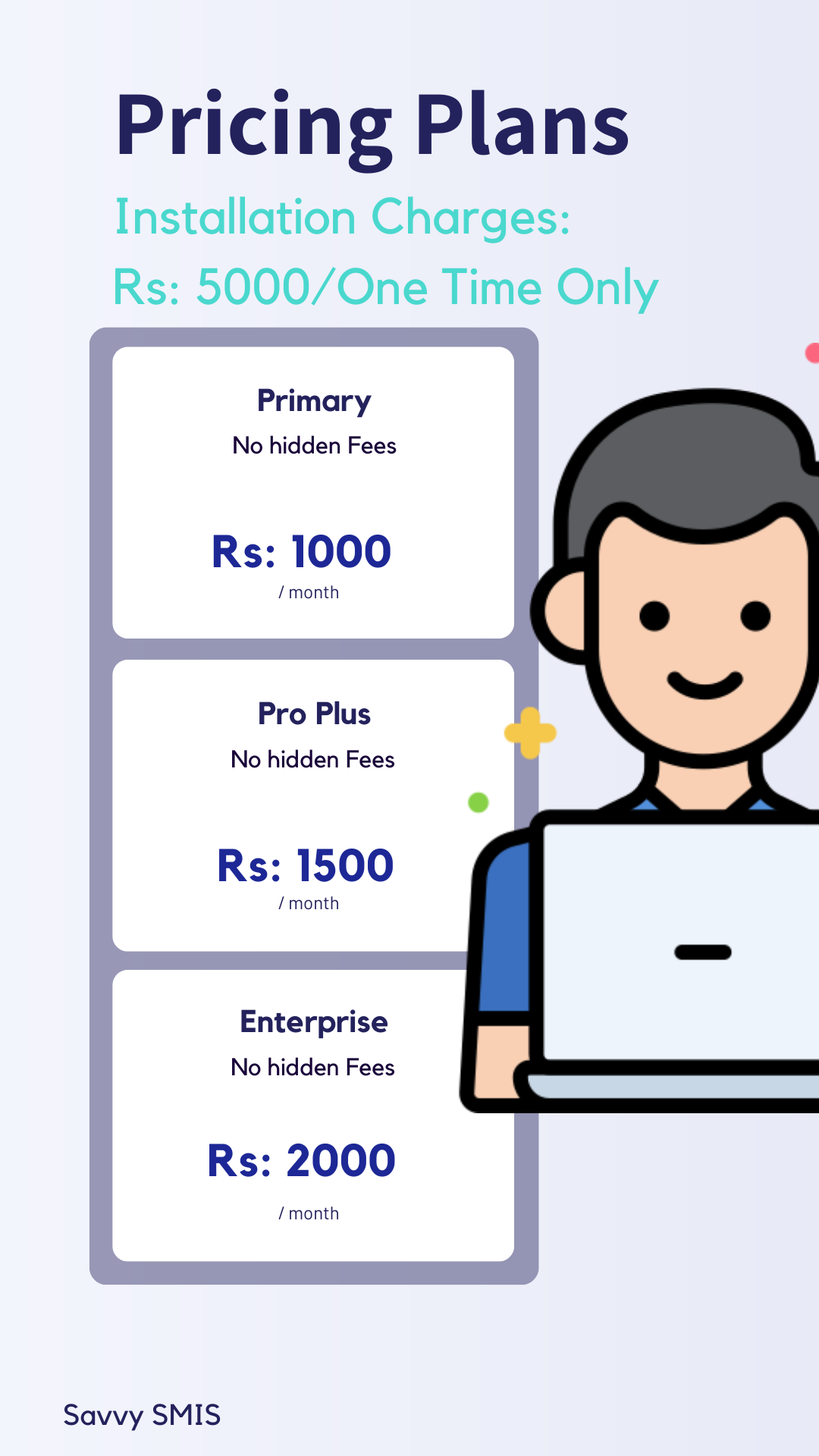 Primary Plan- Savvy SMIS
